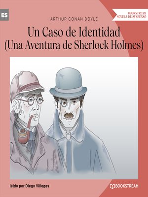 cover image of Un Caso de Identidad--Una Aventura de Sherlock Holmes (Versión íntegra)